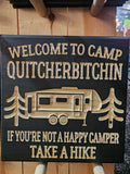 Camp Quitcherbitchin