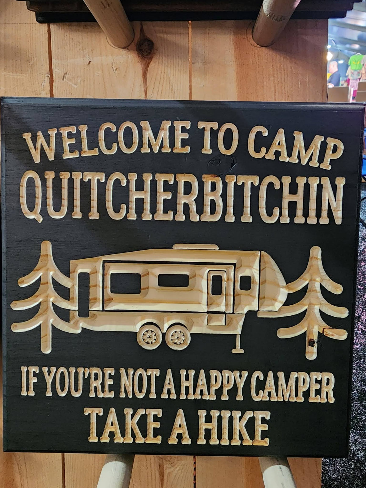 Camp Quitcherbitchin